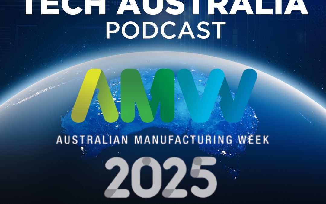 57. Australian Manufacturing Week 2025, Part 2: Digital Design, 3D Printing & Smart Software on Show
